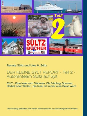 cover image of Der kleine Sylt Report--Teil 2--Autorenteam Sültz auf Sylt